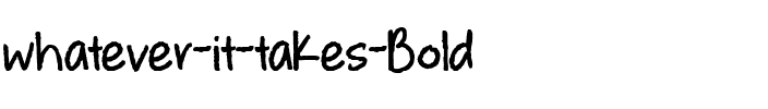 whatever it takes Bold.ttf