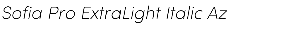 Sofia Pro ExtraLight Italic.otf