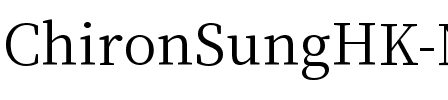 Chiron Sung HK N Regular.ttf