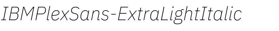 IBM Plex Sans ExtraLight Italic.ttf