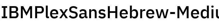 IBM Plex Sans Hebrew Medium Regular.ttf