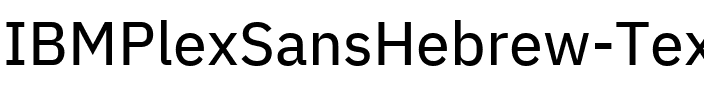 IBM Plex Sans Hebrew Text Regular.ttf