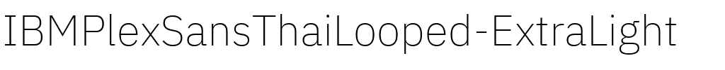 IBM Plex Sans Thai Looped ExtraLight Regular.ttf