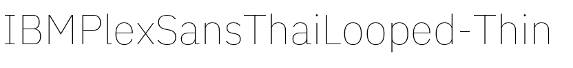 IBM Plex Sans Thai Looped Thin Regular.ttf