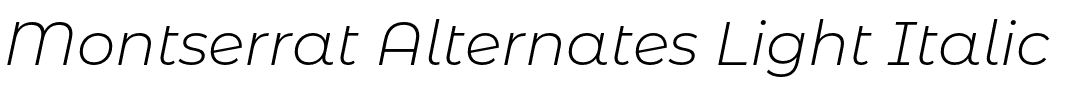 Montserrat Alternates Light Italic.otf