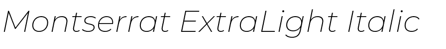 Montserrat ExtraLight Italic.otf