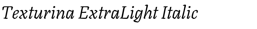 Texturina ExtraLight Italic.ttf
