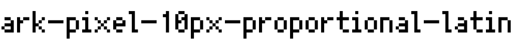 Ark Pixel 10px proportional latin Regular.otf
