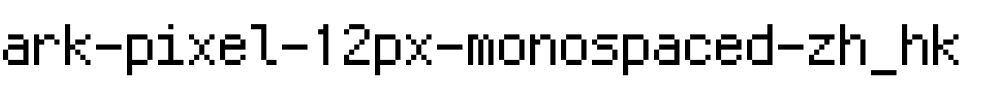 Ark Pixel 12px monospaced zh_hk Regular.otf