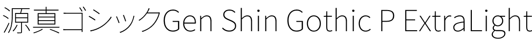 源真ゴシックP ExtraLight Regular.ttf