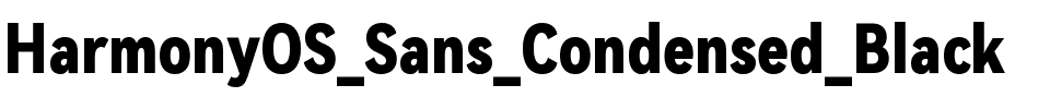 HarmonyOS Sans Condensed Black Regular.ttf