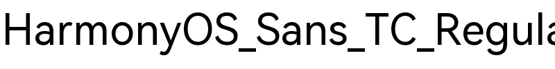 HarmonyOS Sans TC Regular.ttf