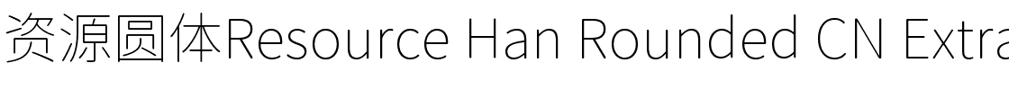 Resource Han Rounded CN ExtraLight Regular.ttf